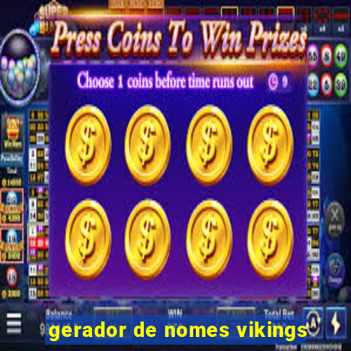 gerador de nomes vikings